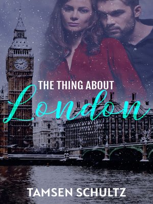 cover image of The Thing About London